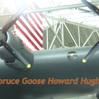 Le Spruce Goose de Howard Hughes